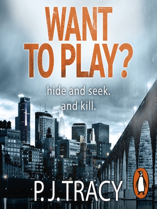 Title details for Want to Play? by P. J. Tracy - Wait list